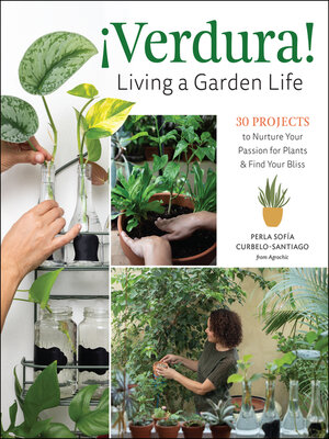 cover image of ¡Verdura! – Living a Garden Life
